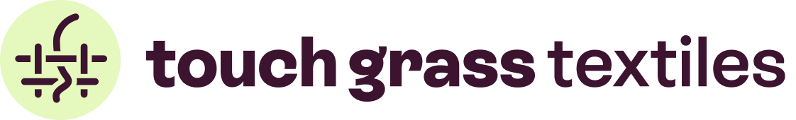 Touch Grass Textiles